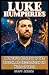 LUKE HUMPHRIES: A Powerful ...