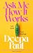 Ask Me How It Works: Love i...