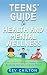 Teens' Guide to Health and Mental Wellness by Kev Chilton