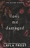 Love Me Damaged