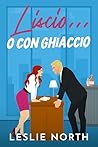 Liscio... o con g...