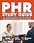 PHR Study Guide: 550+ Questions Aligned to Latest HRCI Guidelines, 5 Practice Exams & Detailed Explanations to Master the PHR and Boost Your Human Resources Career (Test Prep Mastery)
