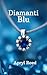 Diamanti blu (Dilogia Diama...