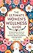 "The Ultimate Women's Welln...