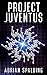 Project Juventus: an ancien...