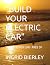 "BUILD YOUR ELECTRIC CAR": ...