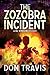 The Zozobra Incident by Don Travis