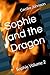Sophie and the Dragon: Soph...