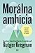 Morálna ambícia