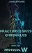 Fractured Skies Chronicles:...
