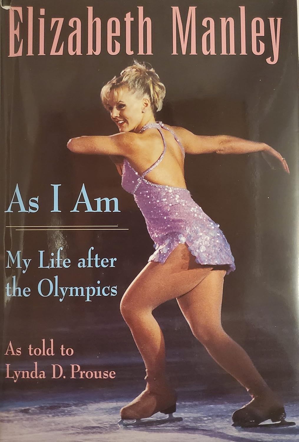 As I Am: My Life After the Olympics