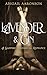 Lavender & Gin: A Sapphic Historical Romance