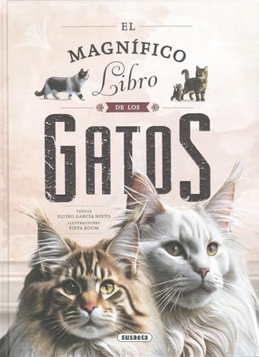 El magnífico libro de los gatos (Hardcover)