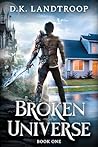 Broken Universe: ...