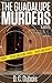 The Guadalupe Murders