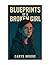 Blueprints of a Broken Girl