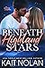 Beneath Highland Stars by Kait Nolan Beneath Highland Stars by Kait Nolan