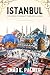 ISTANBUL TRAVEL GUIDE 2025 by CHAD E. PALMER