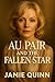 Au Pair and the fallen star by Jamie Quinn