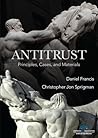 Antitrust: Principles, Cases, and Materials (3d Edition)