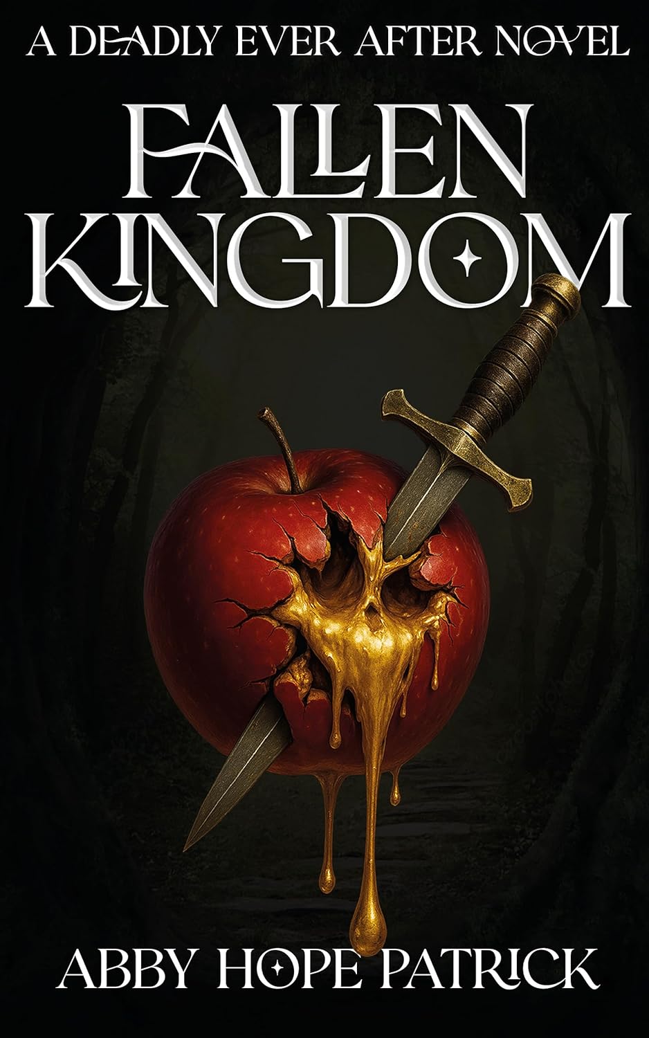 Fallen Kingdom (Deadly Ever After, #1)