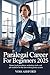 Paralegal Career For Beginners 2025 by VOSS ASHFORD