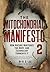 The Mitochondriac Manifesto 2 by R. D. Lee