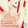 El arte de no rea...