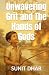 Unwavering Grit and The Han...