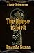 THE HOUSE IS SICK by Amanda Ruzsa