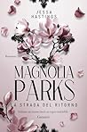 Magnolia Parks. L...