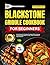 BLACKSTONE GRIDDLE COOKBOOK...