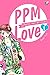 PPM Love vol.1 by Baek Myo
