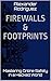 Firewalls & Footprints: Mas...