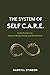 The System of Self C.A.R.E. by Darryll Stinson