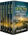 The Complete Detective Mike Croft Mysteries: Books 1-5