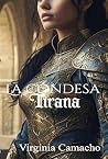 La condesa tirana (Dinastía Albermale nº 3) (Spanish Edition)