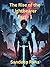 The Rise of the Lightbearer by Sandeep Rana