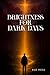 Brightness For Dark Days