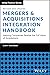 Mergers & Acquisitions Integration Handbook by Scott C. Whitaker