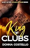 King of Clubs (Outlaw Royales #1)