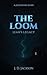 The Loom by J.D. Jackson