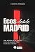 Ecos desde Madrid: Una nove...