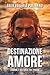 Destinazione Amore (Italian Edition)