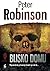 Blisko Domu by Peter    Robinson