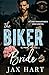The Biker and His Bride: A ...