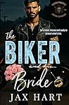 The Biker and His Bride by Jax Hart