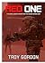 Red One: A Platoon Leader's...