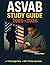 ASVAB Study Guide by Rowan Blake