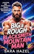 Big & Rough Blacksmith Mountain Man